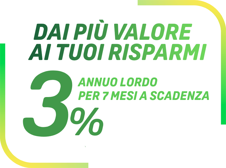 conto deposito 3% tasso annuo lordo per 7 mesi a scadenza